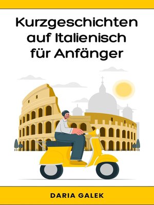 cover image of Kurzgeschichten auf Italienisch für Anfänger